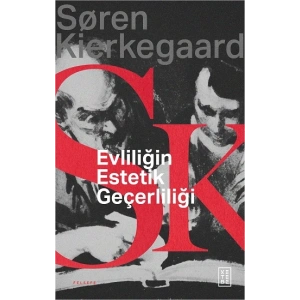 Evliliğin Estetik Geçerliliği