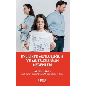 Evlilikte Mutluluğun ve Mutsuzluğun Nedenleri