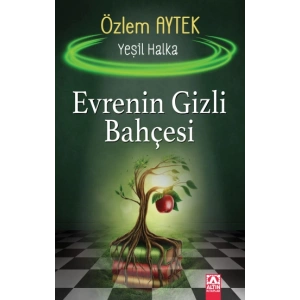 Evrenin Gizli Bahçesi - Yeşil Halka