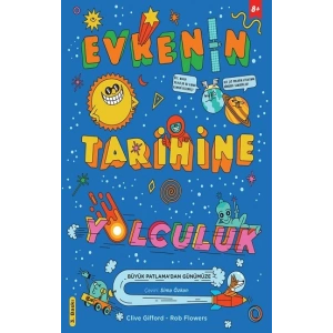 Evrenin Tarihine Yolculuk
