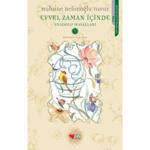 Evvel Zaman İçinde - Anadolu Masalları 1