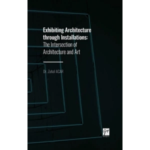 Exhibiting Architecture through Installations