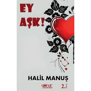 Ey Aşk !