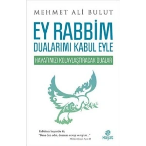 Ey Rabbim Dualarımı Kabul Eyle