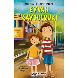 Eyvah Kaybolduk!