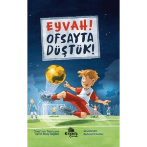 Eyvah! Ofsayta Düştük!