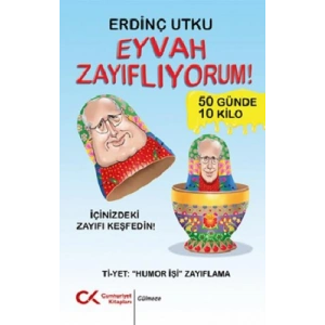 Eyvah Zayıflıyorum