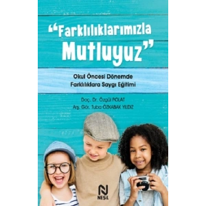 Farklılıklarımızla Mutluyuz