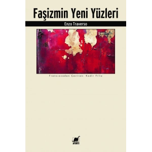 Faşizmin Yeni Yüzleri