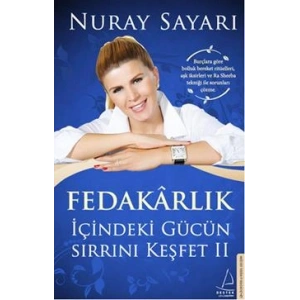 Fedakarlık İçindeki Gücün Sırrını Keşfet - 2