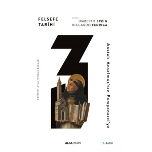 Felsefe Tarihi 3 - Aostalı Anselmustan Pompona (Ciltli)