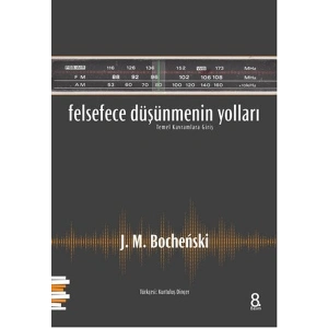 Felsefece Düşünmenin Yolları