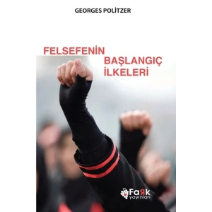 Felsefenin Başlangıç İlkeleri