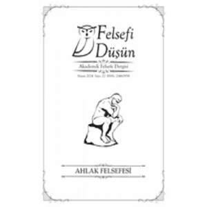 Felsefi Düşün Sayı:22 Ahlak Felsefesi