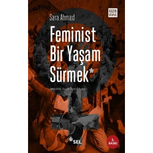 Feminist Bir Yaşam Sürmek