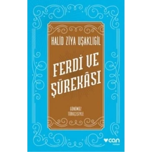 Ferdi ve Şürekası (Günümüz Türkçesiyle)
