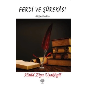 Ferdi ve Şürekası - Orijinal Metin