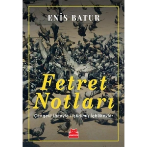 Fetret Notları