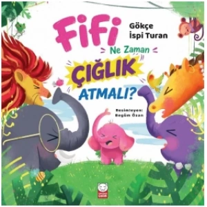 Fifi Ne Zaman Çığlık Atmalı