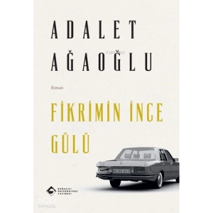 Fikrimin İnce Gülü