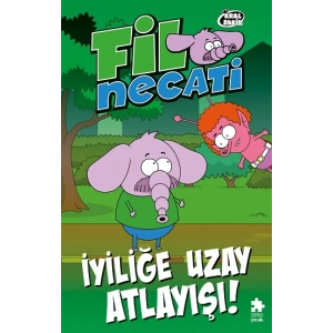 Fil Necati 6 - İyiliğe Uzay Atlayışı