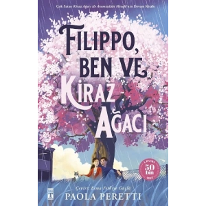 Filippo, Ben ve Kiraz Ağacı