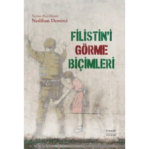 Filistin’i Görme Biçimleri