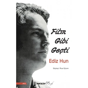 Film Gibi Geçti-Ediz Hun