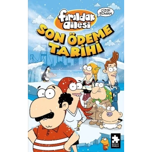 Fırıldak Ailesi Son Ödeme Tarihi