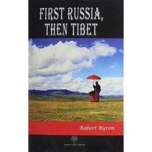 First Russia Then Tibet