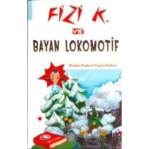 Fizi K ve Bayan Lokomotif