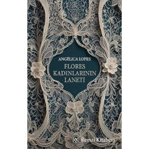 Flores Kadınlarının Laneti