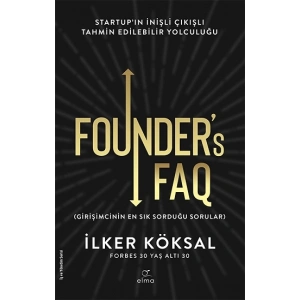 Founder’s FAQ - Girişimcinin En Sık Sorduğu Sorular