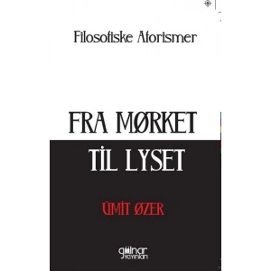 Fra Morket Til Lyset