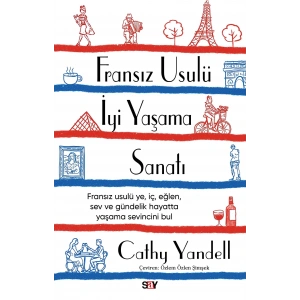 Fransız Usulü İyi Yaşama Sanatı