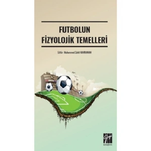 Futbolun Fizyolojik Temelleri