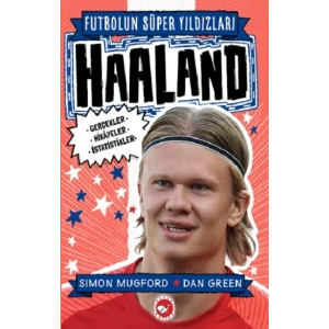 Futbolun Süper Yıldızları  - Haaland