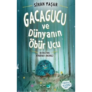 Gacagucu ve Dünyanın Öbür Ucu