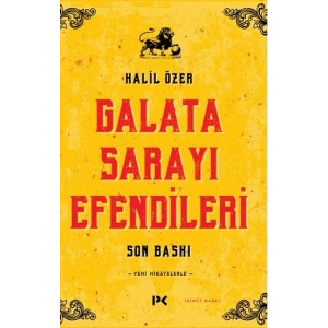 Galata Sarayı Efendileri