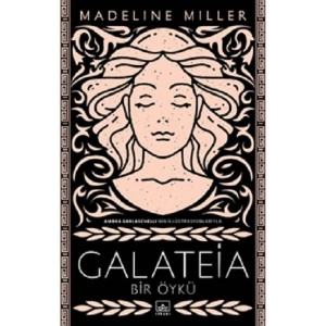 Galateia: Bir Öykü