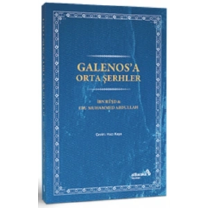 Galenosa Orta Şerhler