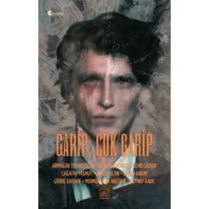 Garip, Çok Garip