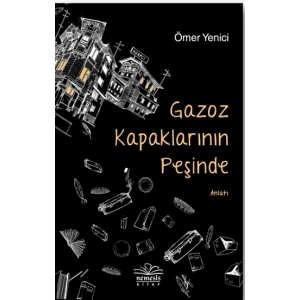 Gazoz Kapaklarının Peşinde