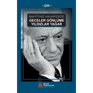 Geceler Gönlüme Yıldızlar Yağar