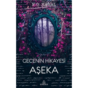 Gecenin Hikayesi - Aşeka