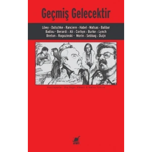 Geçmiş Gelecektir