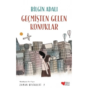 Geçmişten Gelen Konuklar