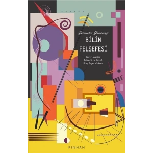 Geçmişten Günümüze Bilim Felsefesi