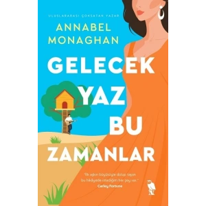 Gelecek Yaz Bu Zamanlar