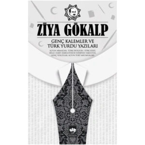 Genç Kalemler ve Türk Yurdu
